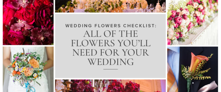 Flower Arrangements You Need for Your Wedding WeddingChecklist-blog
