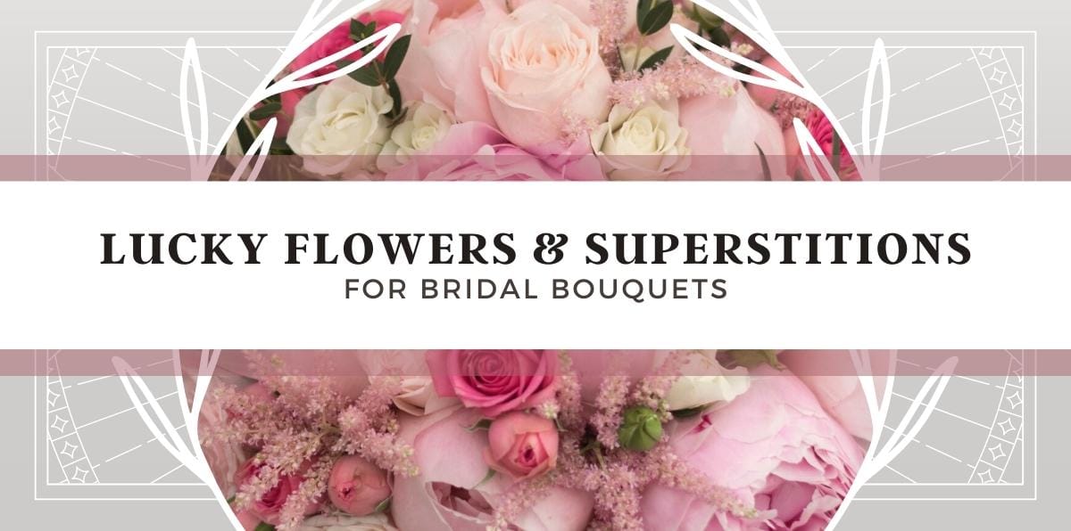 7 Good Luck Flowers to Include in Your Bridal Bouquet Rose Hill